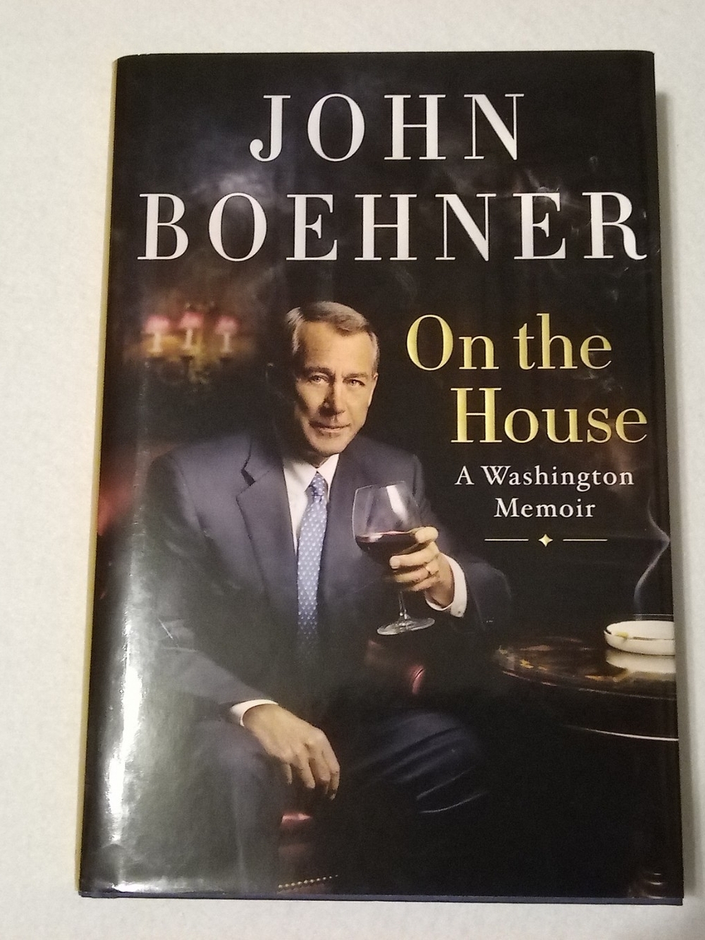 On the House by John Boehner – Hardcover